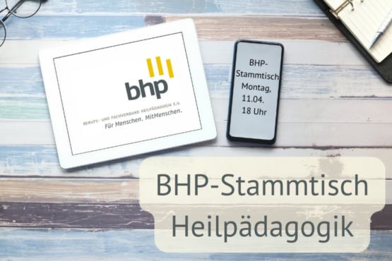 BHP-Stammtisch Heilpädagogik: Mitglieder diskutieren online